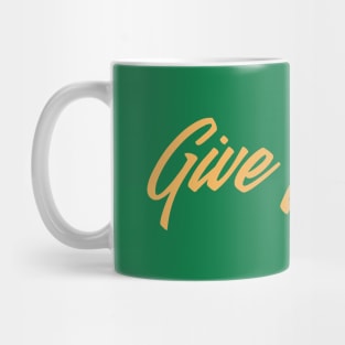 Give Freely Mug